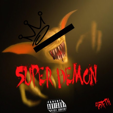 Super Demon Freestyle | Boomplay Music