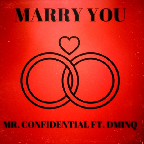 Marry You ft. Dminq