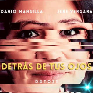 Detrás de tus ojos ft. Jere Vergara lyrics | Boomplay Music