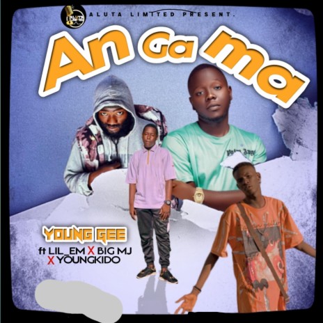 Angama ft. YoungKido, BiiG MJ & Lil Em | Boomplay Music