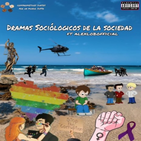 Los Dramas Sociologicos de la sociedad | Boomplay Music