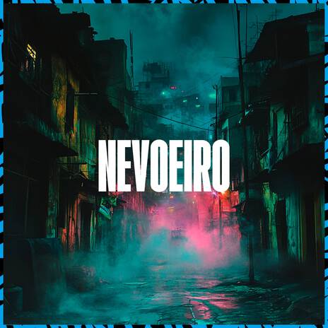 Nevoeiro ft. Twig Prod | Boomplay Music