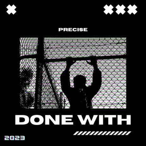 Done With | Boomplay Music