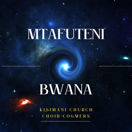 MTAFUTENI BWANA | Boomplay Music