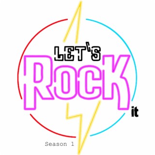 Let's Rock it (season 1, the 80s) (Series Edit)