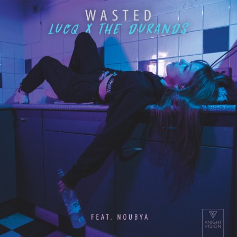 Wasted (feat. Noubya) | Boomplay Music