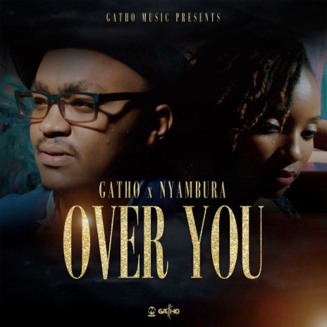 Over You ft. Nyambura | Boomplay Music