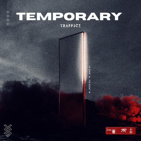 Temporary | Boomplay Music