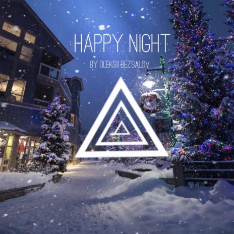 Happy Night ft. Oleksii Bezsalov, Christmas music SoundPlusUA & Relax Jazz music SoundPlusUA | Boomplay Music