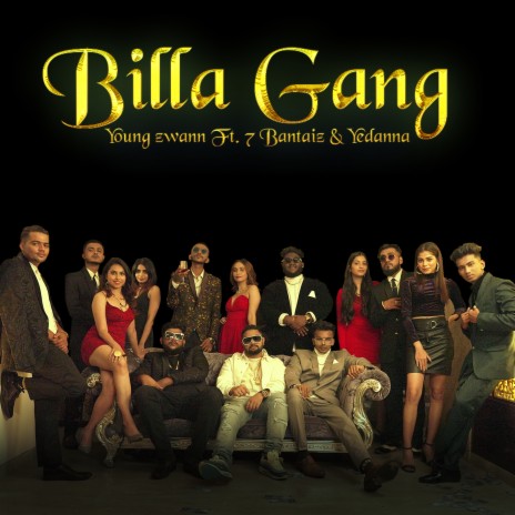 Billa Gang ft. 7Bantai'Z, Yeda Anna & Abhijay Sharma