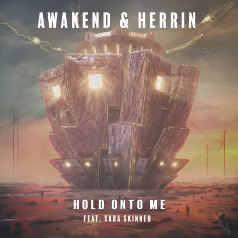 Hold Onto Me ft. Herrin & Sara Skinner | Boomplay Music