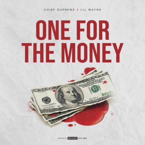 One For The Money ft. Lil Wayne | Boomplay Music