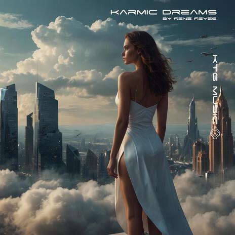 Karmic Dreams | Boomplay Music