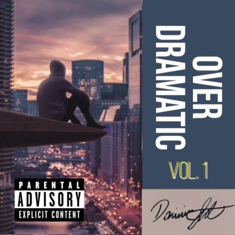 Over Dramatic | Boomplay Music