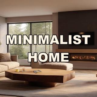 MINIMALIST HOME