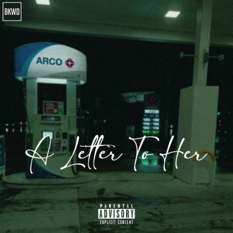 A Letter To Her | Boomplay Music