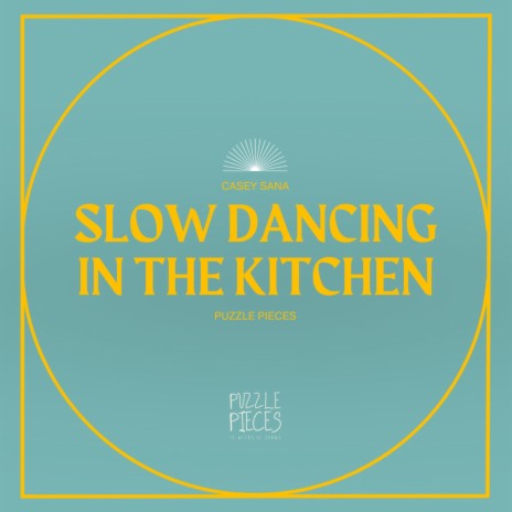 slow dancing in the kitchen