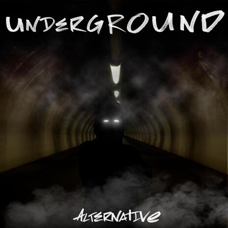 Underground | Boomplay Music