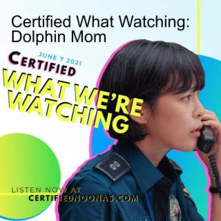 Certified What Watching: Dolphin Mom