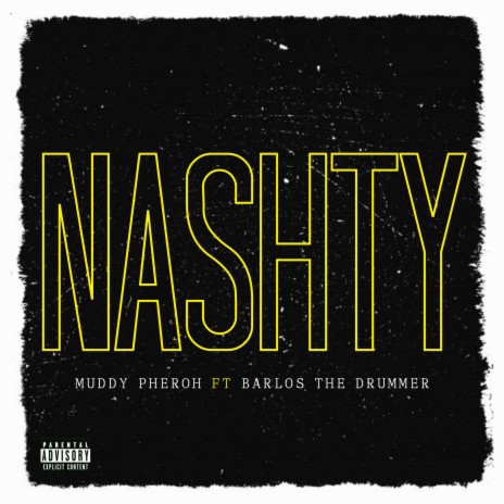 NASHTY ft. Barlo$ The Drummer | Boomplay Music