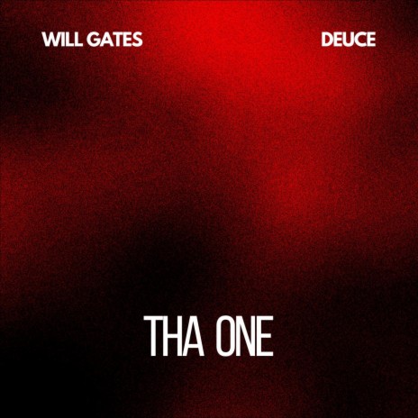 Tha One ft. Deuce