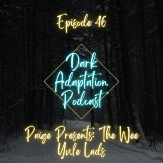 Episode 46: Paige Presents Cryptids & Folklore - The Wee Yule Lads
