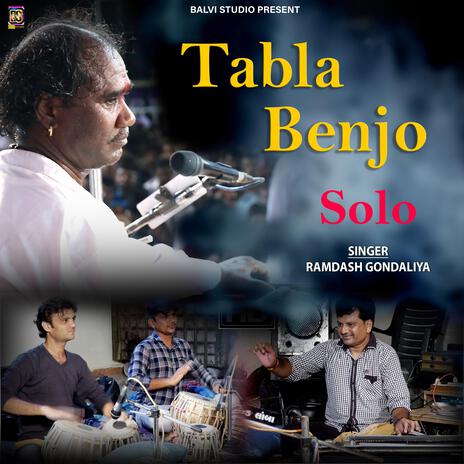 Tabla Benjo Solo ft. Ramdas Godaliya | Boomplay Music