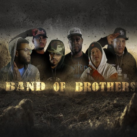 Band Of Brothers ft. Yung King, Yungg Mavrik, Cody Treat, Daniel Da Disciple & Brotha D