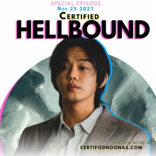 Certified Spoilers: Hellbound