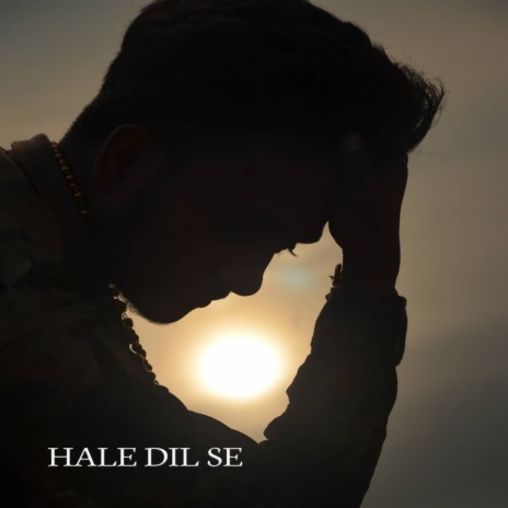 HALE DIL SE | Boomplay Music