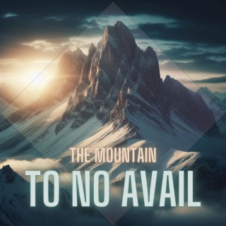 The Mountain lyrics | Boomplay Music