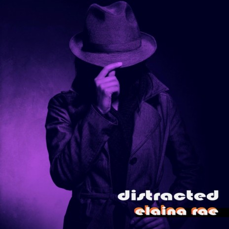 Distracted | Boomplay Music