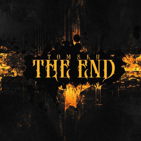 THE END | Boomplay Music