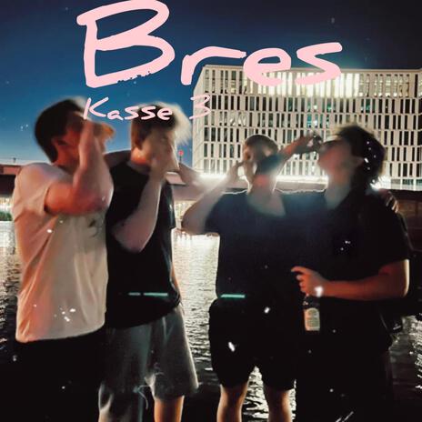 bres | Boomplay Music