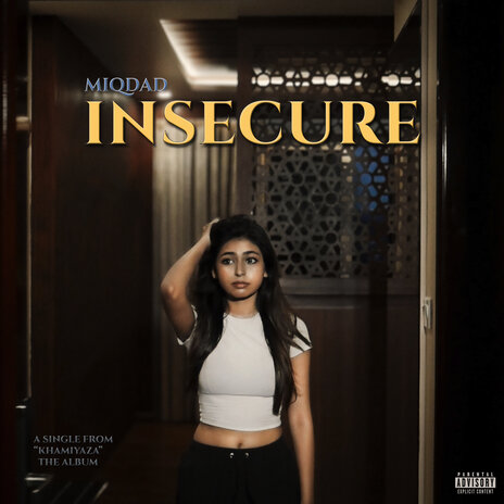 Insecure | Boomplay Music