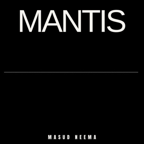 Mantis | Boomplay Music
