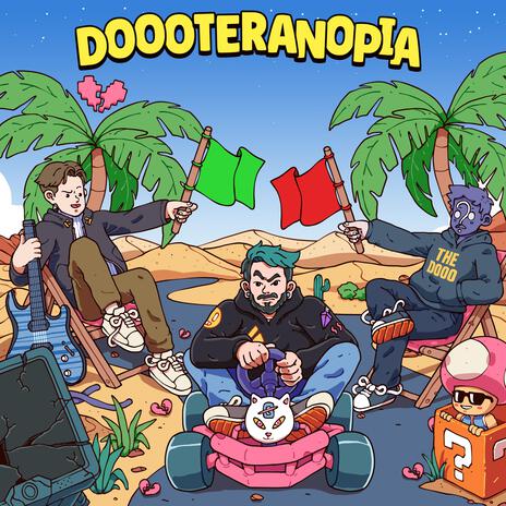 Doooteranopia ft. TheDooo & John Silkie | Boomplay Music