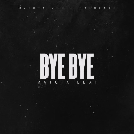 Bye bye | Boomplay Music