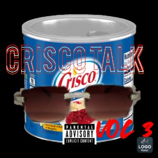 CRISCO TALK, Vol. 3