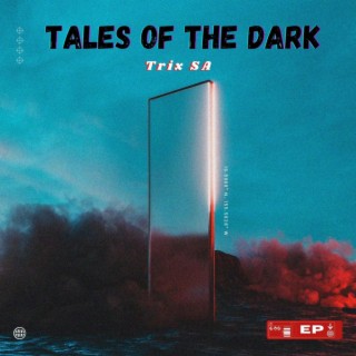 Tales of the dark