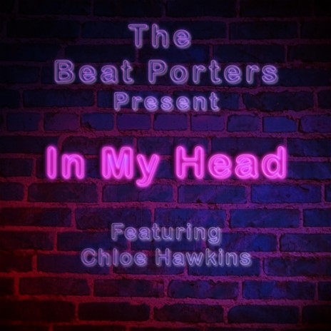 In My Head ft. John McCall & Chloe Hawkins