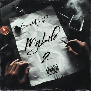 MyLife 2 ft. Wavvy Bae & Diallo Ve lyrics | Boomplay Music