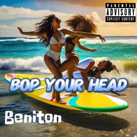 Bop your Head | Boomplay Music