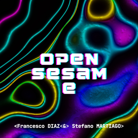 Open Sesame (Video Edit) ft. Stefano Martiago