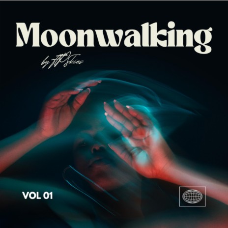 Moonwalking | Boomplay Music
