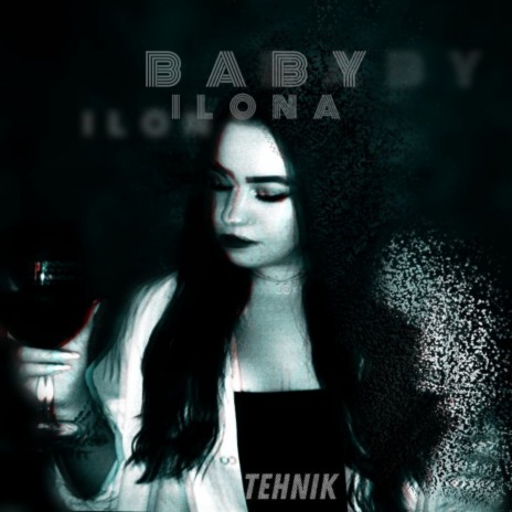 Baby Ilona | Boomplay Music
