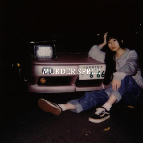 MURDER SPREE (SLOWN + REVERB) | Boomplay Music