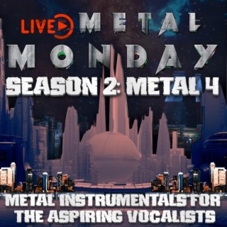 Season 2: Metal 4
