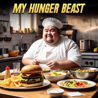 My Hunger Beast (Foodie)