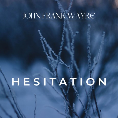 Hesitation